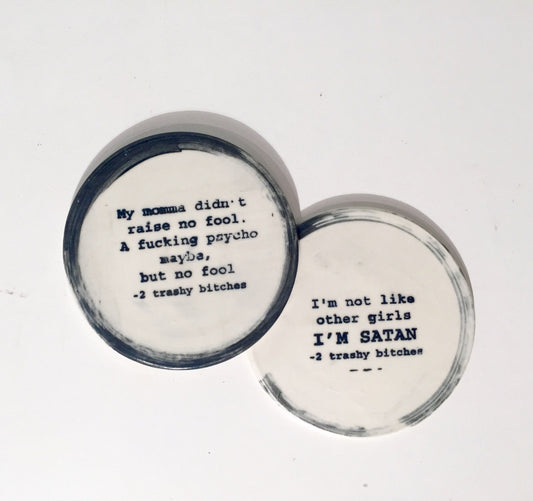 Ceramics coasters - Funny sayings - 2trashybitches - set of two - half price!