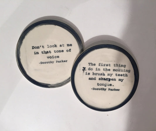 Handemade ceramics - Dorothy Parker quote - coasters - set of two - half price!